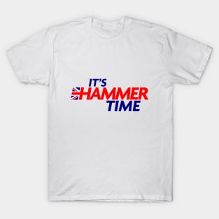 It's Hammer Time - Blue Text T-Shirt